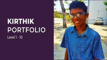 Kirthik’s Level 1 to 10 Portfolio - HashHackCode - Creative Coding