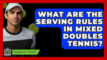 What Are The Serving Rules In Mixed Doubles Tennis? - The Racket Xpert
