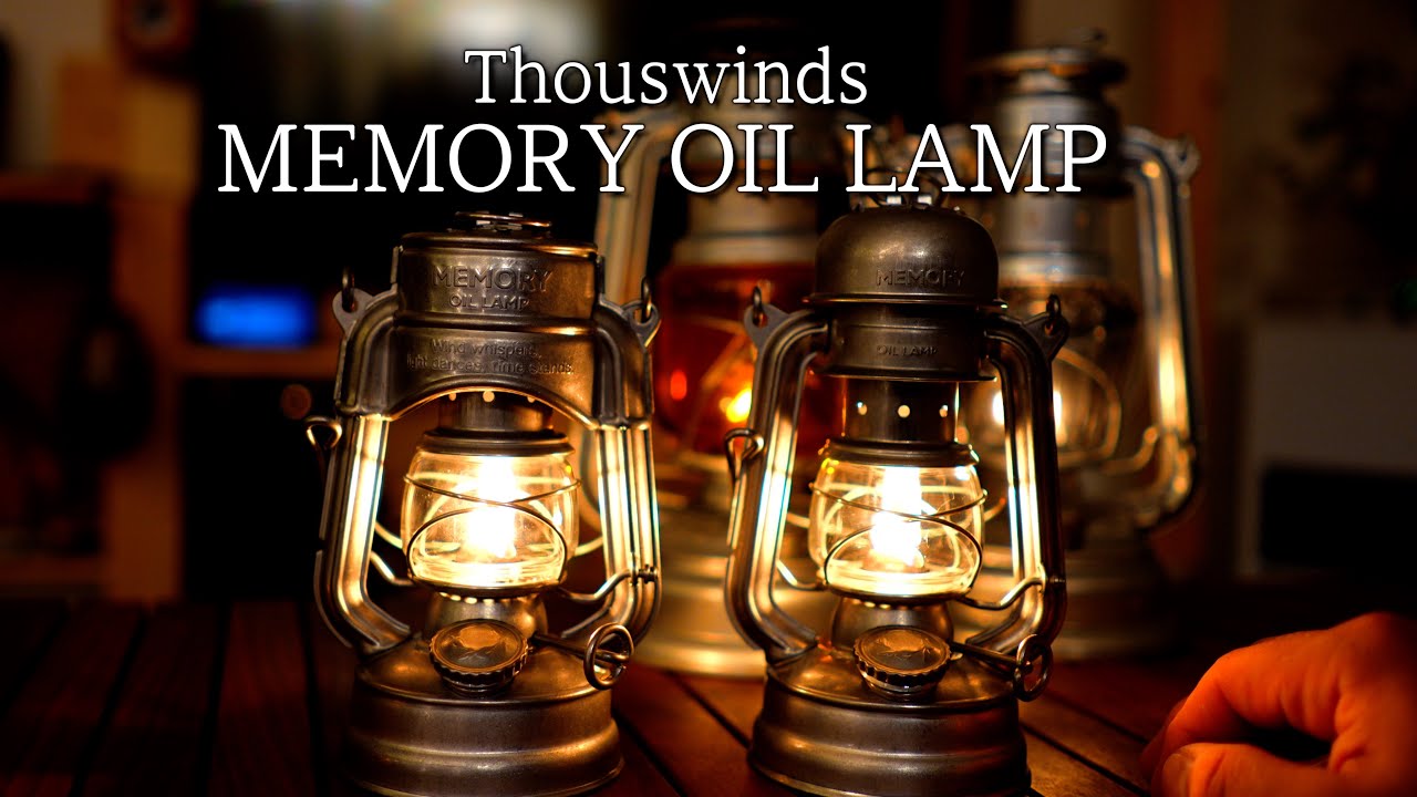 ギアレビュー】ThousWinds MEMORY OIL LAMP - YouTube