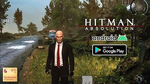 Hitman: Absolution - Mobile Version Gameplay (Android/iOS)