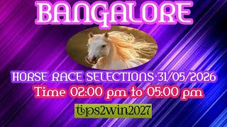 BANGALORE 🐎 RACE 31-05-2026 | TIPS WITH ANALYSIS | FREE HORSE RACE TIPS | #bangaloreracetips