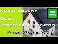 Rzeczywisty koszt budowy domu zeroenergetycznego w technologii izodom