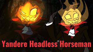 An Yandere Headless Horseman Wants Me To be His Wife!? | The Headless Horseman Wants A Date!