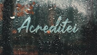 Acreditei (Lyric) - Banda Universos chords