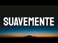 Soolking - Suavemente (Letra_Lyrics)