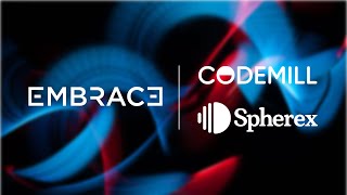 Embrace x Spherex x Codemill Demo