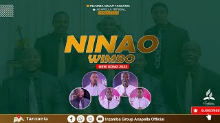 NINAO WIMBO || Inzamba Group Tz