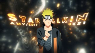 Star Walkin - Naruto Shippuden - Amvedit