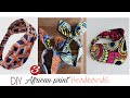 How to Sew Headbands 3 STYLES-African Print Ankara