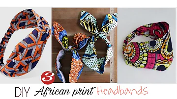 How to Sew Headbands 3 STYLES-African Print Ankara