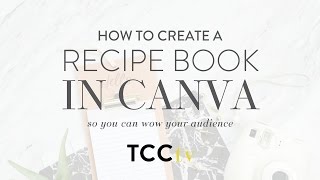 How to create your Recipe Book in Canva