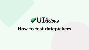 How to test datepickers | UIlicious Test Automation Tutorials