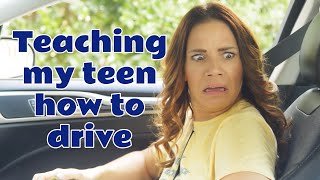 Teaching my teen how to drive