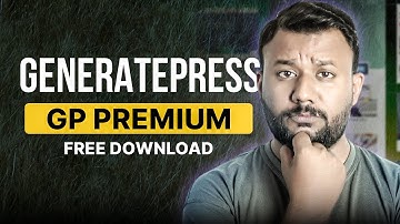 How to Use the GeneratePress Premium Theme for WordPress | Free Download