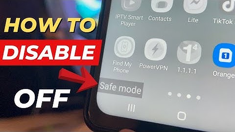 How To Turn Off Safe Mode 2025