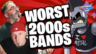 Top 10 WORST 2000s Rock Bands (from Google Bard)