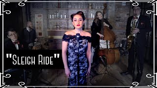 “Sleigh Ride” (Ella Fitzgerald) Jazz Cover by Robyn Adele Anderson