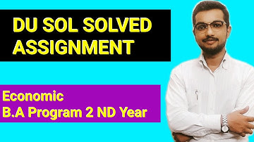 Du Sol Solved Assignment 2020 | Answer Of Economic  | B.A Program 2nd year | Sol/Ncweb |