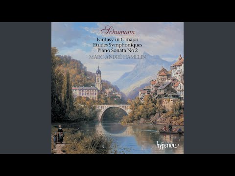 Putar Schumann: Symphonic Etudes, Op. 13: Etude 1/Var. 1. Un poco più vivo - Marc-André Hamelin