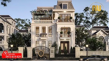 Mẫu Biệt Thự 3 Tầng Tân Cổ Điển Sang Trọng | Thiết Kế Đẳng Cấp Chuẩn Châu Âu