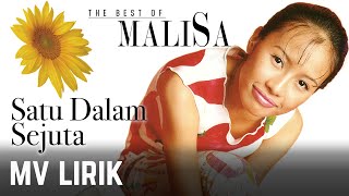 Malisa - Satu Dalam Sejuta | MV Lirik 