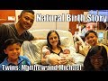 Salonga Twins Birth Story | Natural Delivery