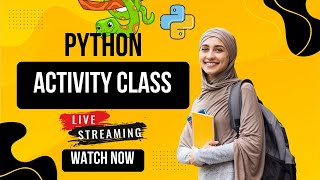 Python Activity Class LIVE 🔴 | Fun Coding for Beginners | Masti Adda Coding Zone