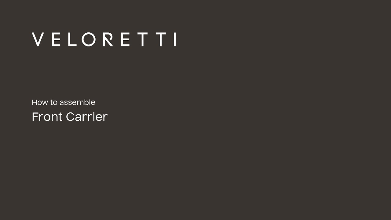 Veloretti City - Assembly Front carrier