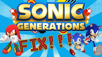 Как исправить ошибку конфигурации Sonic Generations