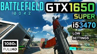 Battlefield 2042 Portal : GTX 1650 Super + i5 3470/Low Settings/1080P