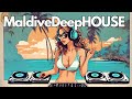 Maldives morning deep house vibes wake up with tropical beats housemusic deephouse techhous