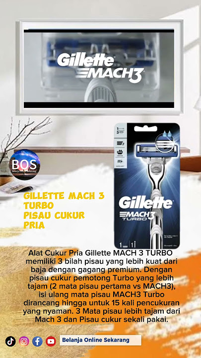 Iklan Gillette Mach 3 turbo #Gillette