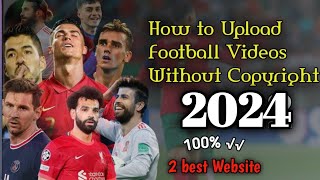 How to Upload Football Highlights on YouTube without Copyright 2022 screenshot 2