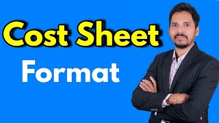 #1C Cost Sheet Format in detail #Cost Accounting # Short & Simple for B.Com level