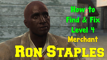 Fallout 4: How to Find & Fix Ron Staples | LEVEL 4 FOOD MERCANT