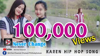 Download Lagu Never Change-Karen Hip Hop Song-Dah Klay ft Poe Lerl  [Official Video] @SDChaiChannel MP3