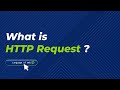 What is HTTP Request ?