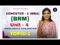 BRM | BUSINESS RESEARCH METHODS | UNIT-4 PROBLEMATIC EXPLANATION 1 | MBA SEM-2 OU @shivanipallela⁩  
