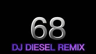 DJ DIESEL REMIX 68 DAFFY ريمكس دافي 68