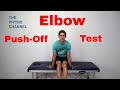 Elbow Push-Off Test | Elbow Instability Test