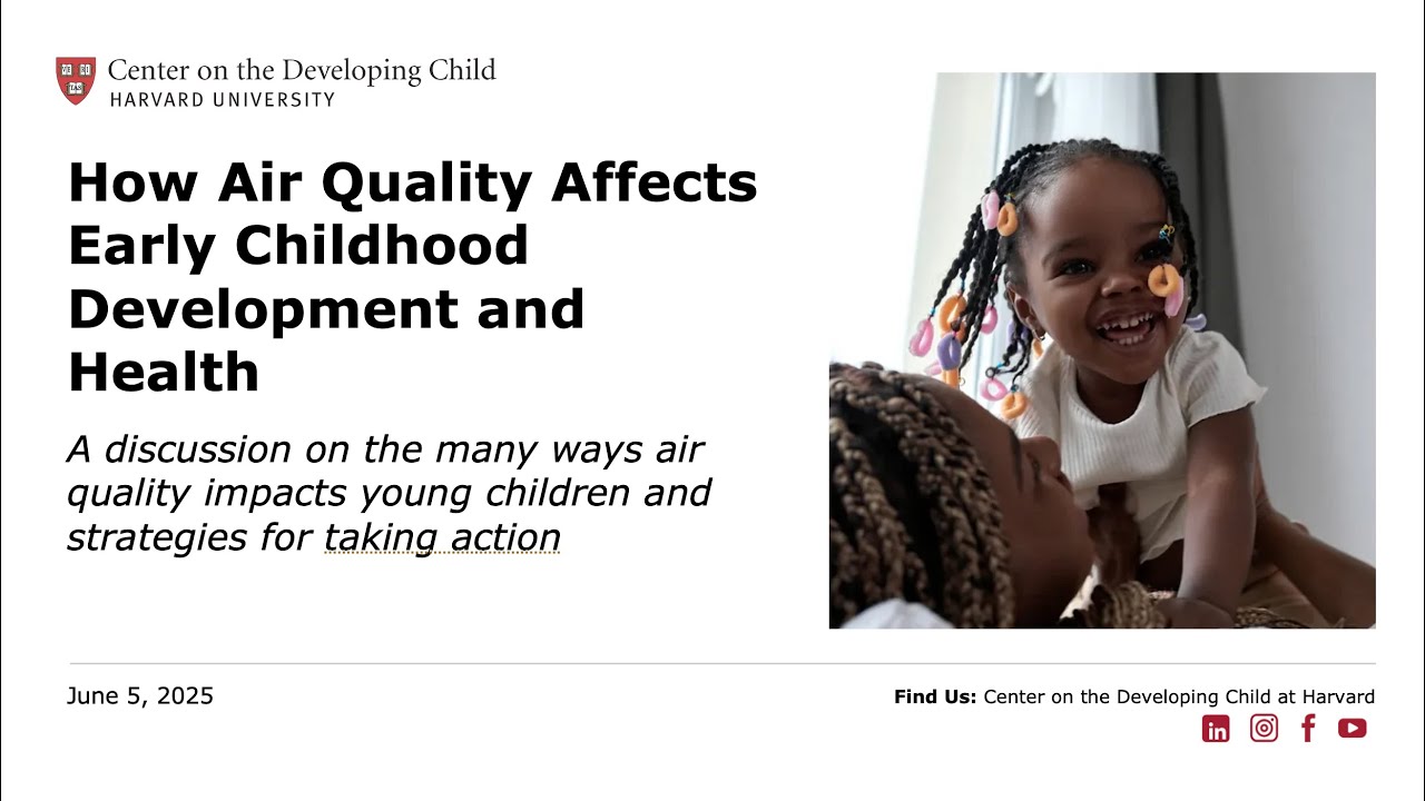 How Air Quality Affects Early Childhood Development and Health