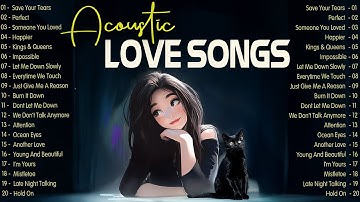 Romantic Acoustic Songs with Lyrics 2025 💕 Acoustic Music 2025 New Songs for Lovers