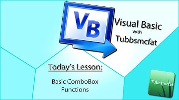 Visual Basic w/ Tubbsmcfat - Simple ComboBox functions