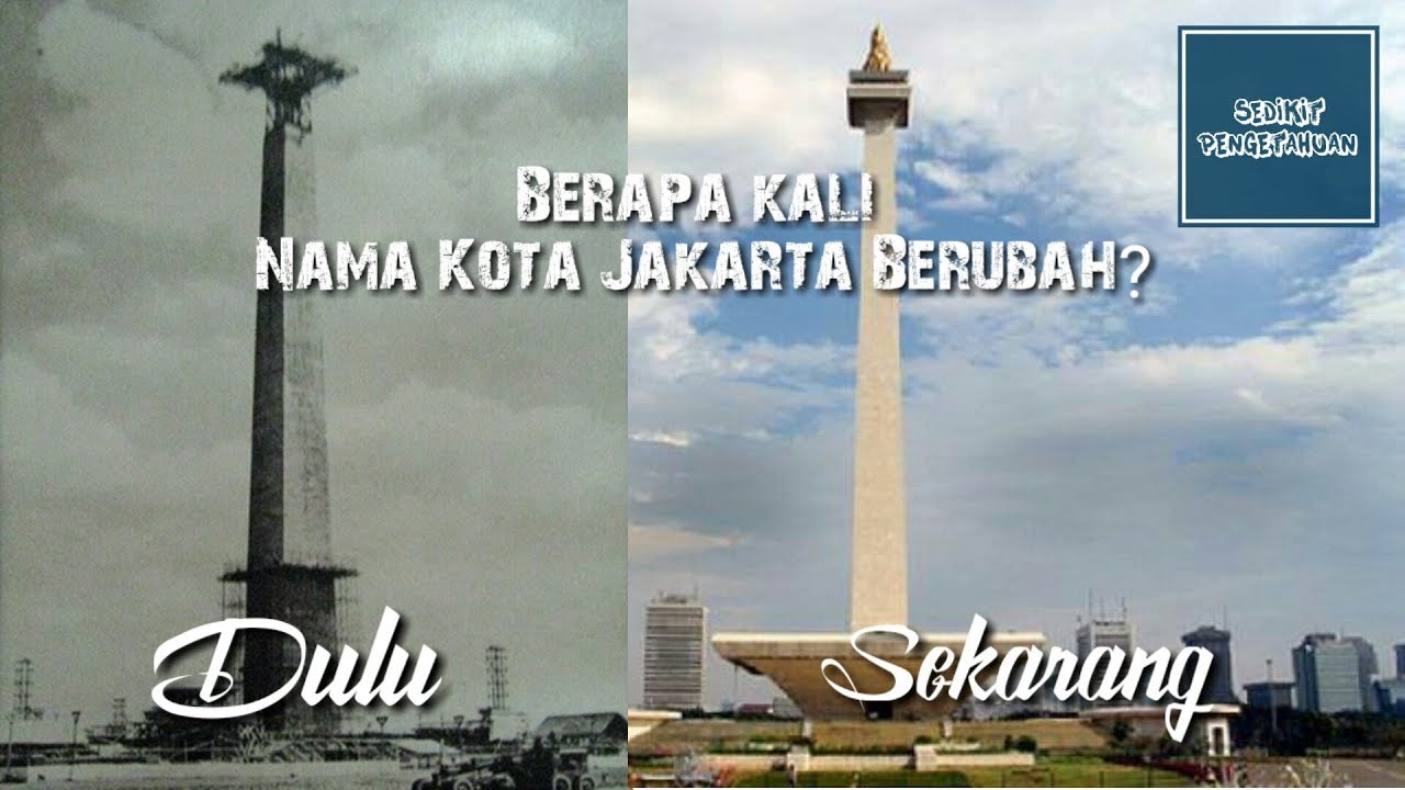 Nama Kota Jakarta  pada jaman  dulu  YouTube