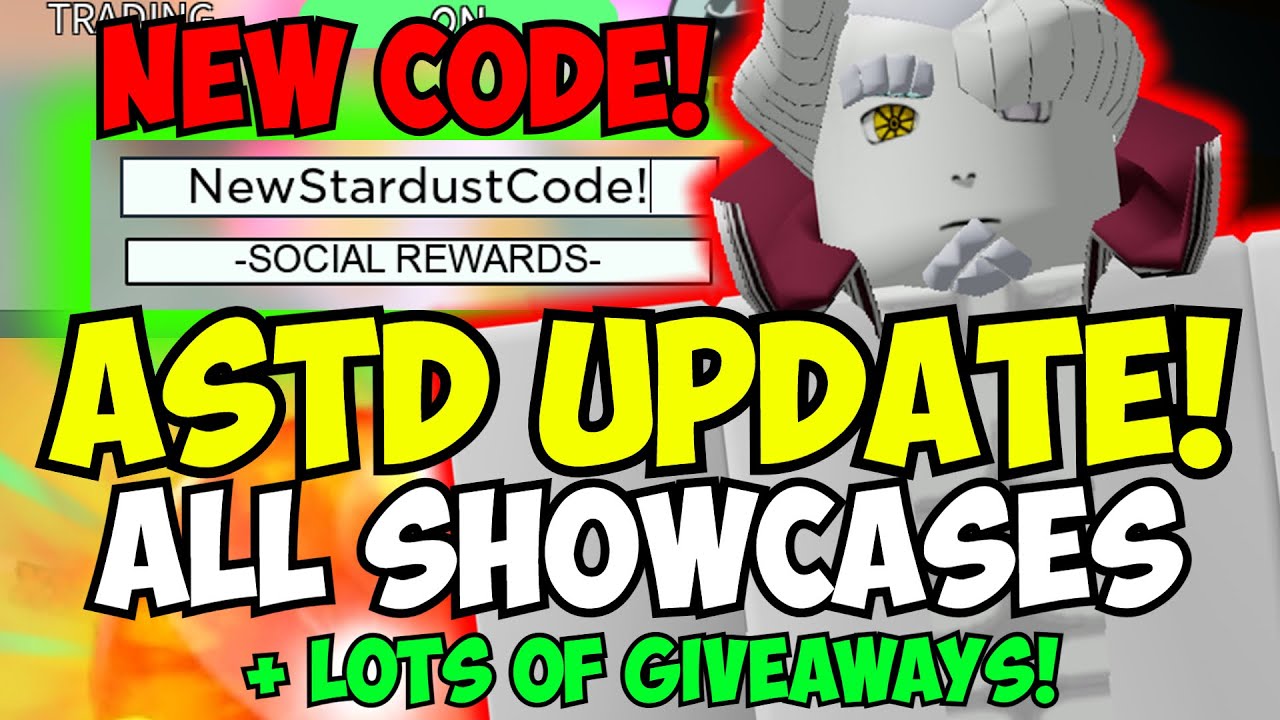 [NEW CODE!] ASTD Update! All Showcases + Giving Units to Fans! (All