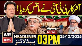 PTI Takes the Minus Step | Big News | ARY News 3 PM Headlines | 25th Oct 2026