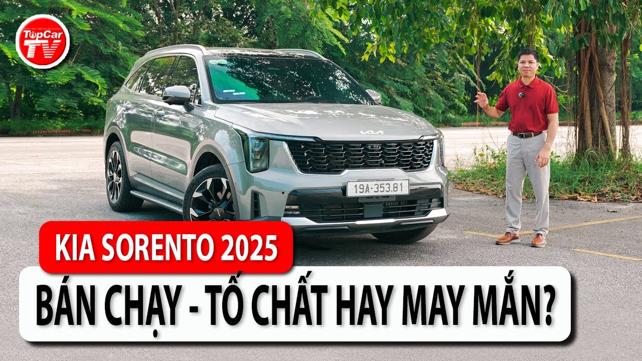 Đánh giá Kia Sorento 2025 trong điều kiện sử dụng hằng ngày và dã ngoại cuối tuần | TIPCAR TV