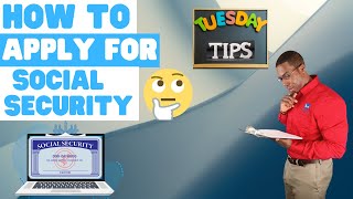 How to apply for Social Security Benefits?