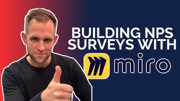 Mapping Out How to Build an NPS Survey in Miro