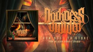 Miniatura de "Darkness Divided - From Dust To Stone (Audio)"